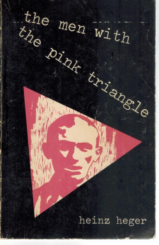 The Men with the Pink Triangle by Heina Heger