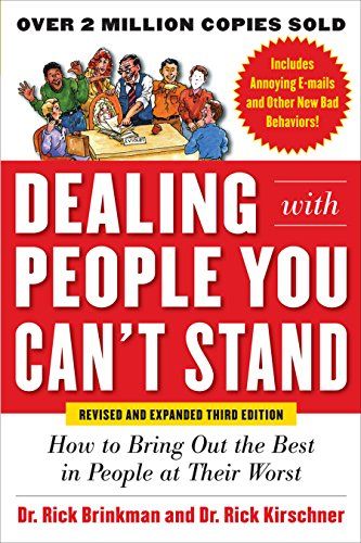 Dealing with People You Can't Stand book