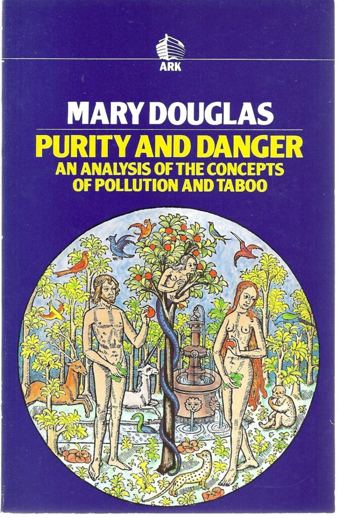 Book Cover: Purity and Danger An Analysis of the Concepts of Pollution and Taboo by Mary Douglas